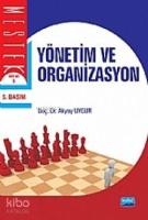 Yönetim ve Organizasyon