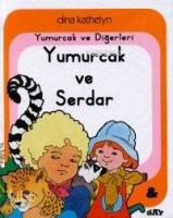 Yumurcak ve Serdar; Yumurcak Dizisi - 24