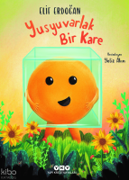 Yusyuvarlak Bir Kare