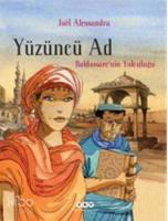 Yüzüncü Ad 1; Baldassarenin Yolculuğu