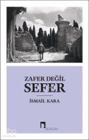 Zafer Değil Sefer