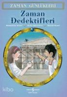 Zaman Günlükleri 7 - Zaman Dedektifleri