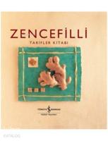 Zencefilli Tarifler Kitabı (Ciltli)