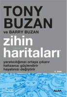 Zihin Haritaları; Yaratıcılığınızı Ortaya Çıkarır Hafızanızı Güçlendirir Hayatınızı Değiştirir