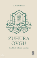 Zuhura Övgü (Ciltli);İbn Meşîş Salavâtı Üzerine