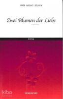 Zwei Blumen der Liebe