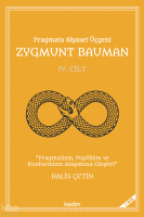 Zygmunt Bauman;Pragmata Siyaset Üçgeni