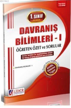 1. Sınıf Davranış Bilimleri 1 2015 Güz Dönemi Öğreten Özet ve Sorular