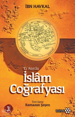 10 Asırda İslâm Coğrafyası