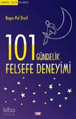 101 Gündelik Felsefe Deneyimi