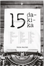 15 Dakika