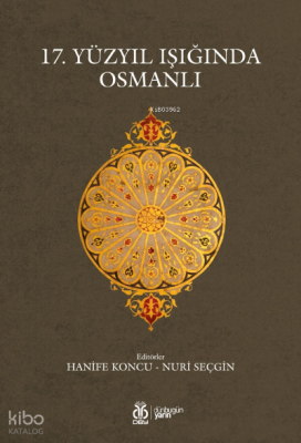 17. Yüzyıl Işığında Osmanlı