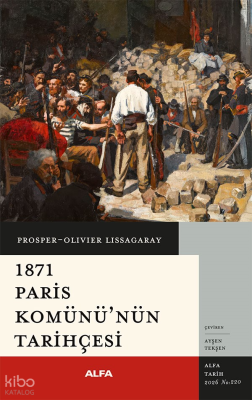 1871 Paris Komü’nün Tarihçesi