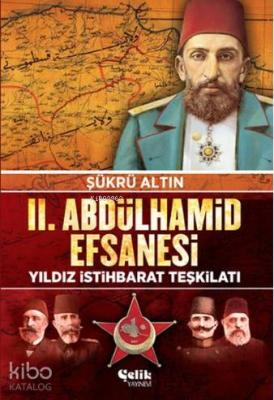 2. Abdulhamid Efsanesi Şükrü Altın