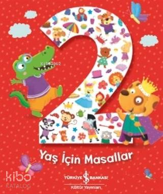 2 Yaş İçin Masallar Melanie Joyce