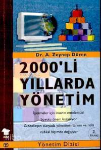 2000'li Yıllarda Yönetim Zeynep Düren