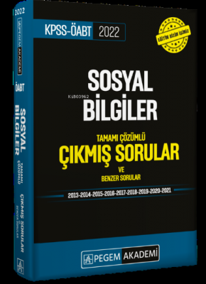 2022 KPSS ÖABT Sosyal Bilgiler Tamamı Çözümlü Çıkmış Sorular Ve Benzer Sorular
