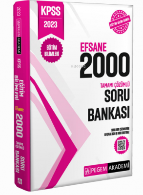 2023 KPSS Eğitim Bilimleri Tamamı Çözümlü Efsane 2000 Soru Bankası Kol