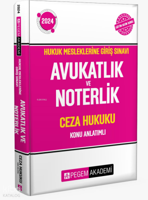 2024 Hukuk Mesleklerine Giriş Sınavı Avukatlık ve Noterlik Ceza Hukuku Konu Anlatımlı