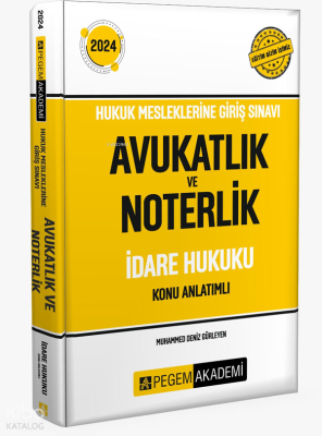 2024 Hukuk Mesleklerine Giriş Sınavı Avukatlık ve Noterlik İdare Hukuk