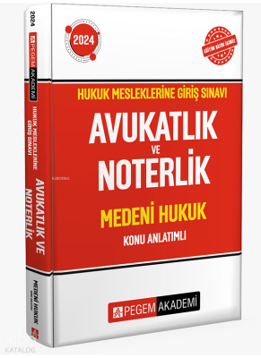 2024 Hukuk Mesleklerine Giriş Sınavı Avukatlık ve Noterlik Medeni Hukuk Konu Anlatımlı