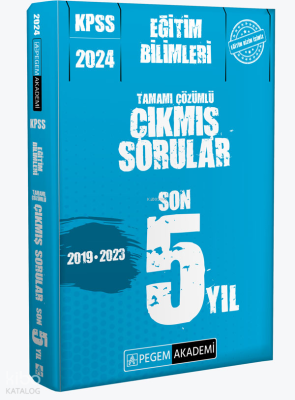 2024 KPSS Eğitim Bilimleri Çıkmış Sorular Son 5 Sınav Kolektif