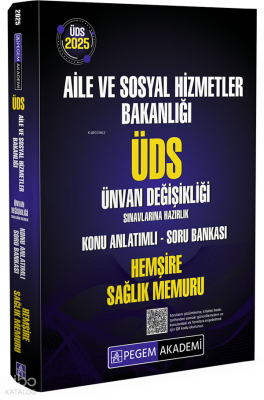 2025 ÜDS Aile ve Sosyal Hizmetler Bakanlığı Ünvan Değişikliği Sınavlarına Hazırlık Konu Anlatımlı So