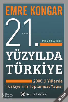 21. Yüzyılda Türkiye; 2000'li Yıllarda Türkiye'nin Toplumsal Yapısı