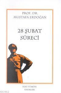28 Şubat Süreci