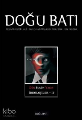 29. Sayı İdeolojiler - II; Düşünce Dergisi Kolektif
