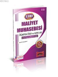 3. Sınıf Güz Dönemi Maliyet Muhasebesi 2015 - Öğreten Özet ve Sorular 