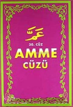 30. Cüz Amme Cüzü
