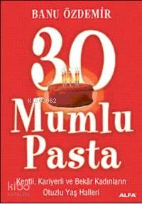 30 Mumlu Pasta Banu Özdemir