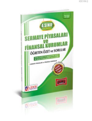 4. Sınıf Güz Dönemi Sermaye Piyasaları ve Finansal Kurumlar 2015 Öğret