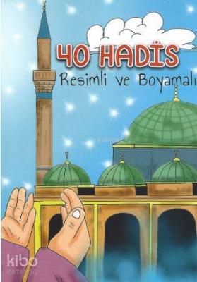 40 Hadis Resimli Ve Boyamalı