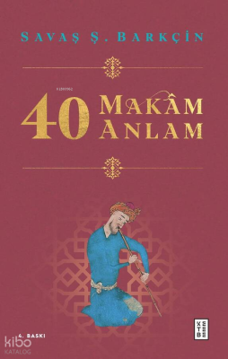 40 Makam 40 Anlam