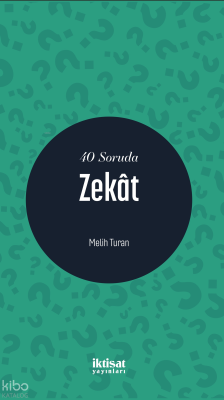 40 Soruda Zekât