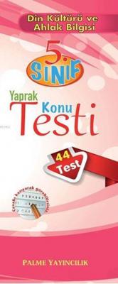 5. Sınıf Din Kültürü ve Ahlak Bilgisi Yaprak Test (44 Test)