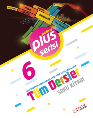 6.Sınıf Plus Serisi Tüm Dersler Soru Kitabı