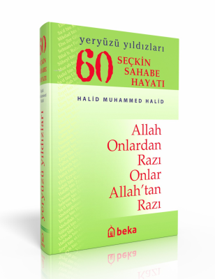 60 Seçkin Sahabe Hayatı (Ciltli-İthal) Halid Muhammed Halid