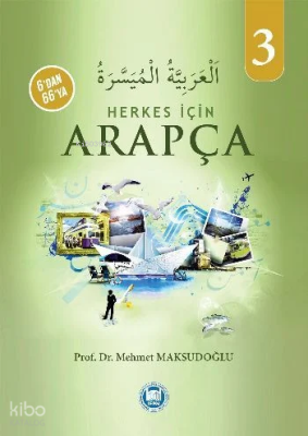 6'dan 66'ya Herkes İçin Arapça 3 Mehmet Maksudoğlu
