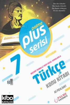 7. Sınıf Plus Serisi Türkçe Konu Kitabı; Beceri Temelli Yeni Nesil Sorularla