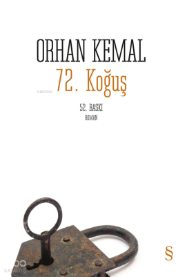 72. Koğuş Orhan Kemal