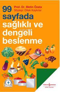99 Sayfada Sağlıklı ve Dengeli Beslenme