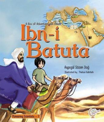 A Box of Adventure with Omar: İbn-i Batuta Pioneering Scientists - 7 A