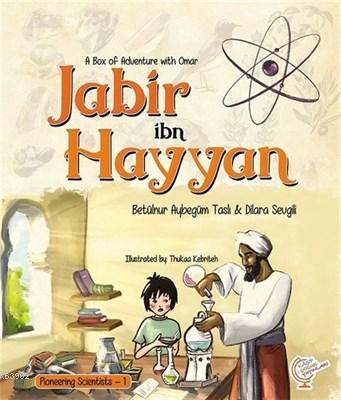 A Box of Adventure with Omar: Jabir ibn Hayyan Pioneering Scientists -