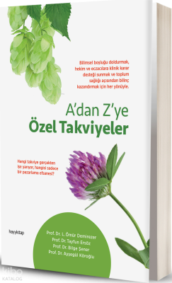 A’dan Z’ye Özel Takviyeler