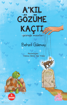 A’kıl Gözüme Kaçtı