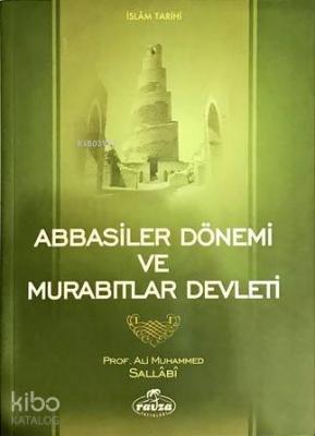 Abbasiler Dönemi ve Murabıtlar Devleti