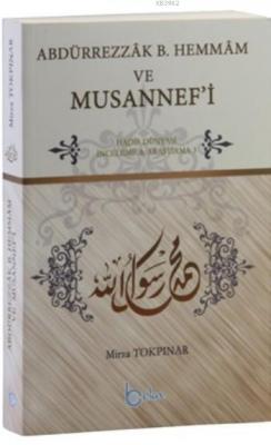 Abdürrezzak B. Hemmam ve Musannef'i Mirza Tokpınar